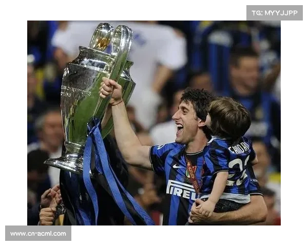 国米三冠王传奇米利托单场封神助力球队辉煌时刻